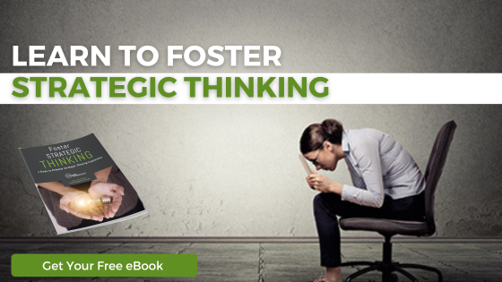Foster Strategic Thinking